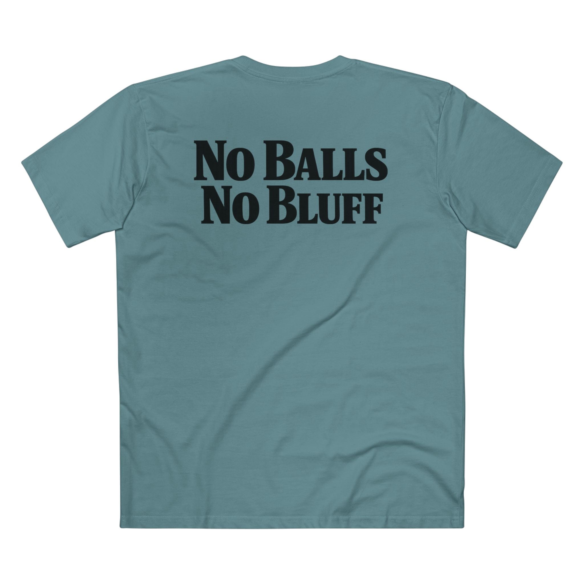 No Balls No Bluff T-Shirt in Slate Blue – Back Flat Lay | All Bluff Poker